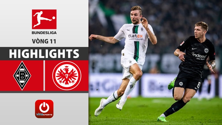 Vòng 11 - M'Gladbach vs Frankfurt