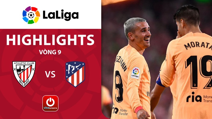 Vòng 9 - Athletic Bilbao vs Atletico Madrid