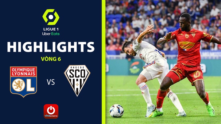 Vòng 6 - Lyon vs Angers