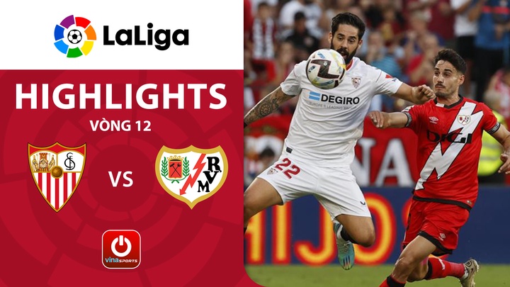 Vòng 12 - Sevilla vs Rayo Vallecano