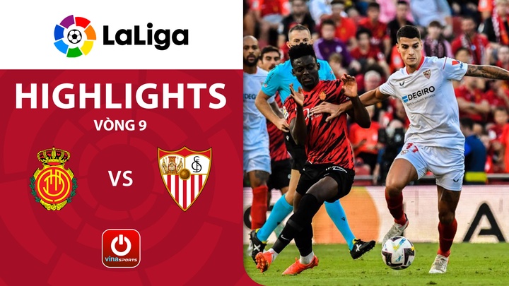 Vòng 9 - Mallorca vs Sevilla