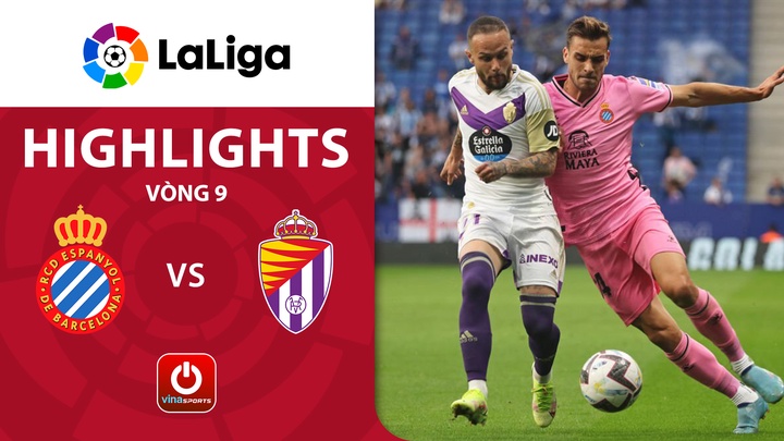 Vòng 9 - Espanyol  vs Real Valladollid