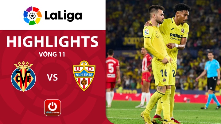 Vòng 11 - Villarreal vs Almeria