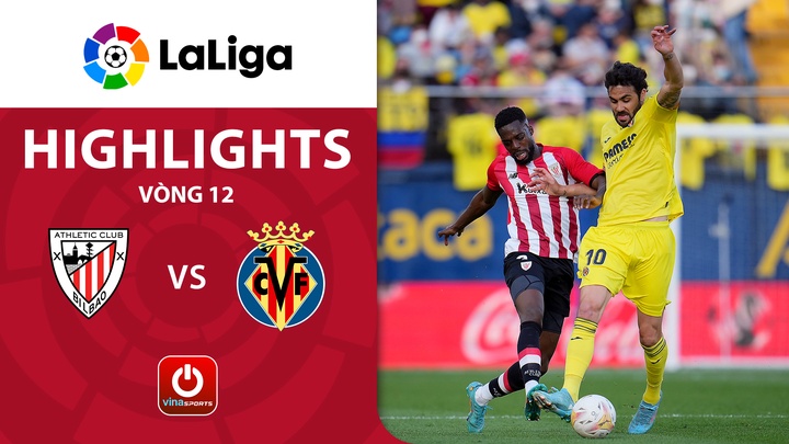 Vòng 12 - Athletic Bilbao vs Villarreal