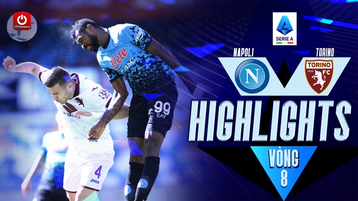 Vòng 8 - Napoli vs Torino